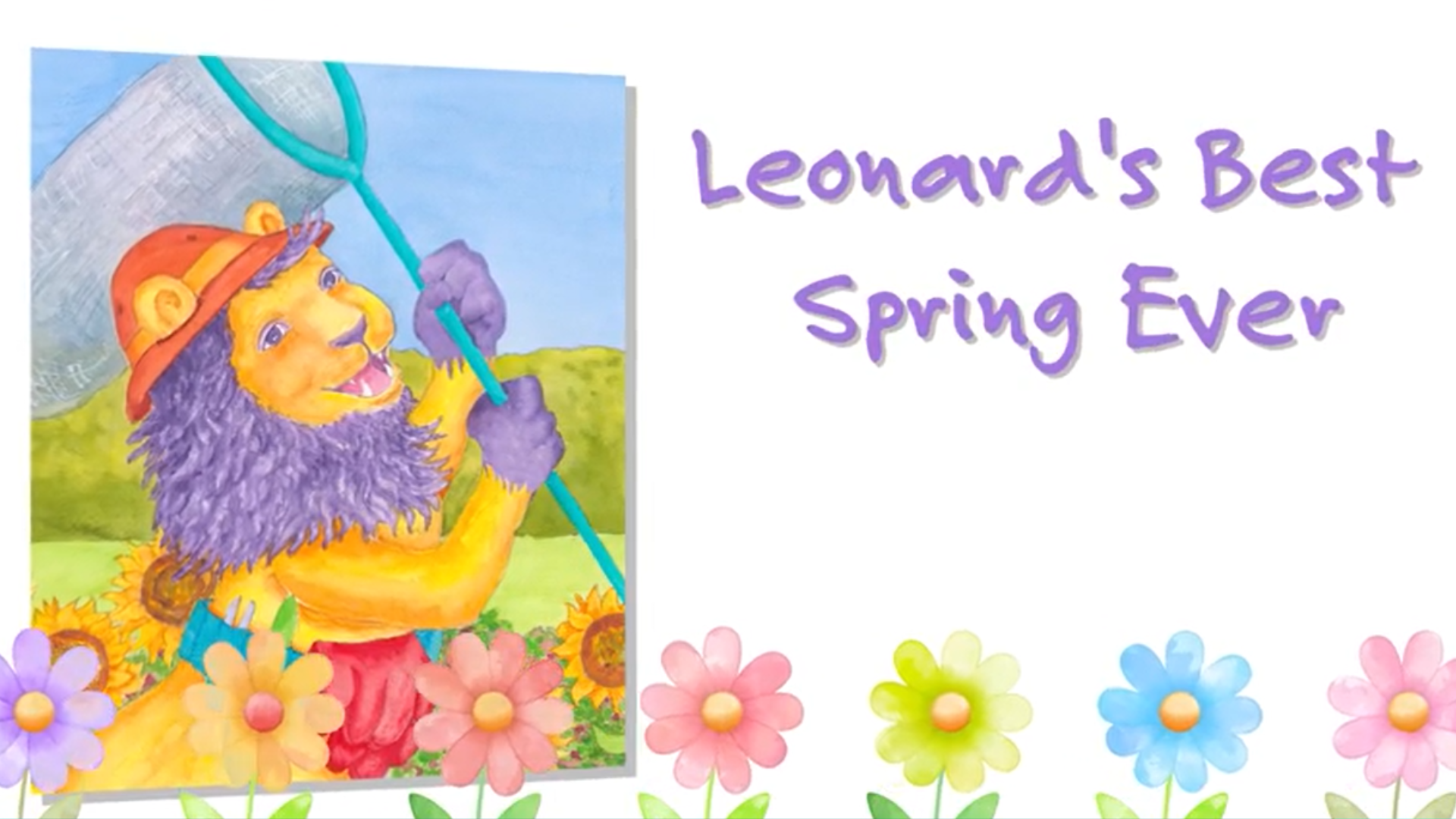 Leonard’s Best Spring Ever!